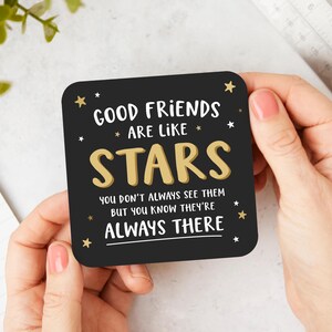 Posavasos de la amistad, los buenos amigos son como las estrellas, posavasos para bebidas, regalos de amistad, regalo para el mejor amigo, regalo para un amigo, regalo de agradecimiento para un amigo