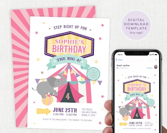 May include: A pink and white circus-themed birthday invitation for a 4-year-old girl named Sophie. The invitation features a cartoon elephant balancing a ball, a tent, and a sign that says "Sophie's Birthday - The Big 4!" The invitation also includes the date and time of the party, the location, and an RSVP phone number.