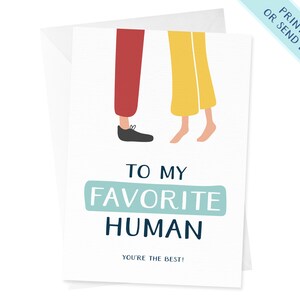 Favorite Human Card | Funny Anniversary Card | Anniversary Card Boyfriend | Anniversary Card Girlfriend | Valentine&#39;s Day Card | Cute Card