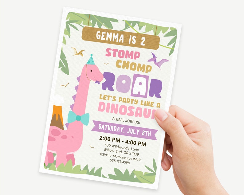 May include: A pink dinosaur with a blue bow tie and a party hat. The text on the invitation reads "Gemma is 2 Stomp Chomp Roar Let's Party Like a Dinosaur. Please Join Us: Saturday, July 8th 2:00 PM - 4:00 PM 100 Wildwoods Lane Willow End, OR 21039 RSVP to Mamasaurus (Mel: 555.123.4598".