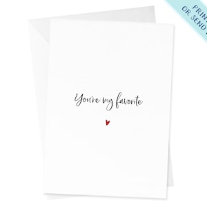 You're My Favorite | Anniversary Card | Wedding Card | Card for Him | Card for Her | Valentines Day Card | Romantic Cards | Cute Love Card
