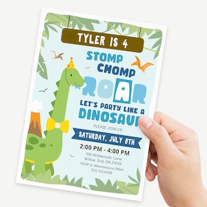 May include: A blue and green dinosaur birthday party invitation with the text "Tyler is 4" and "Stomp Chomp Roar Let's Party Like a Dinosaur". The invitation includes the date and time of the party, the address, and RSVP information.
