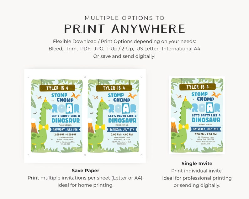 May include: Three printable invitations for a dinosaur-themed birthday party. The invitations feature a green dinosaur with a blue hat and bow tie, and the text "Tyler is 4 Stomp Chomp Roar Let's Party Like a Dinosaur".