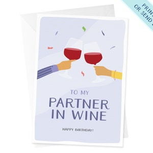 Partner in Wine Birthday Card | Friendship Card | Birthday Card Friend | Birthday Wine Card | Funny Birthday Card | Birthday Card for Her