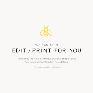 K&ouml;nnte beinhalten: Eine gelbe Bienen-Illustration mit dem Text "WE CAN ALSO EDIT / PRINT FOR YOU" darunter. Der Text setzt sich fort mit "Take away the hassle and have us edit / print for you! See link in description for more details. * Print option available in the US, only."