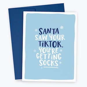 Santa Saw Your TikTok, You're Getting Socks - Funny Christmas Card, Social Media, Daughter, Friend, Coworker, Christmas Cards Box Set