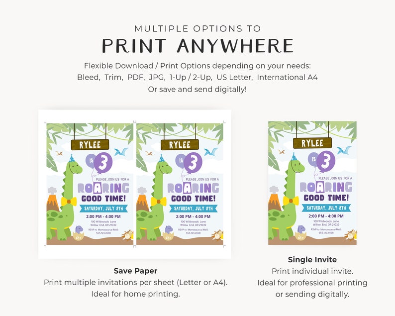 May include: Two printable dinosaur birthday party invitations with a green dinosaur wearing a bow tie and a purple hat. The invitations say "Please join us for a roaring good time!" and include the child's name, age, and party details.