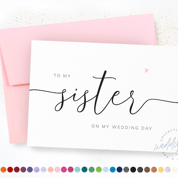 To My Sister On My Wedding Day | Wedding Party Card | Sister Wedding Day Card | Sisters Sibling Card | Calligraphy Card, #KW003