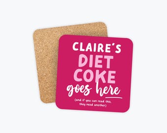 Personalized Name and Drink Coasters, Diet Coke Goes Here, Pepsi, Vodka, Celsius, Coca Cola, Soda Coaster, Funny Gifts, Coworker Friend Gift