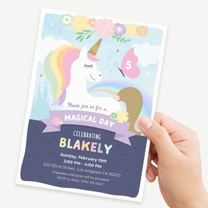 May include: A purple and blue invitation with a unicorn illustration. The unicorn has a rainbow mane and tail. The invitation says "Please join us for a magical day celebrating Blakely. Sunday, February 15th 2:00 PM - 4:00 PM 520 32nd Street, Los Angeles CA 90210 Cupcakes and pizza will be provided! RSVP to Kelly: (555) 123-5401"
