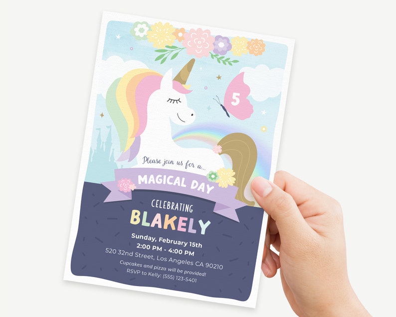 May include: A purple and blue invitation with a unicorn illustration. The unicorn has a rainbow mane and tail. The invitation says "Please join us for a magical day celebrating Blakely. Sunday, February 15th 2:00 PM - 4:00 PM 520 32nd Street, Los Angeles CA 90210 Cupcakes and pizza will be provided! RSVP to Kelly: (555) 123-5401"