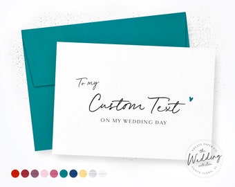 To My &#39;Custom Text&#39; On My Wedding Day | Note to Wedding Party | Wedding Day Card | Bridal Party Wedding Day Cards | Groom Wedding Cards