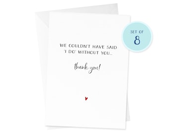 Set of 8 Wedding Thank You Cards | Parents Thank You Card | Bridesmaid Thank You | Groomsman Thank You | Ring Bearer | Officiant Thank You
