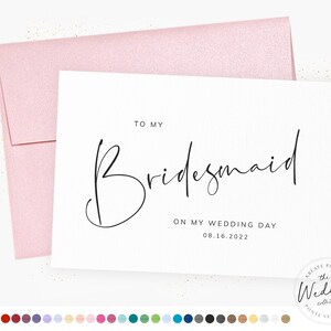 Dated To My Bridesmaid On My Wedding Day | Elegant Wedding Party Card | Bridal Party Wedding Day Card | To My Bridesmaid Card | Calligraphy