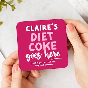 Personalized Name and Drink Coasters, Diet Coke Goes Here, Wine, Vodka