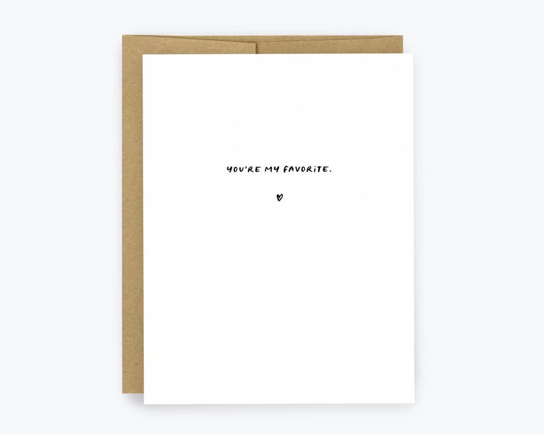 You're My Favorite Card, Simple Black and White Text Card with Heart