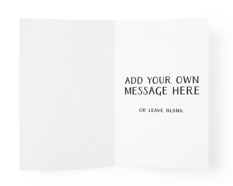 Puede incluir: Tarjeta de felicitaci&oacute;n en blanco con el texto "ADD YOUR OWN MESSAGE HERE OR LEAVE BLANK" impreso en negro.