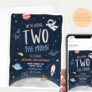 May include: A blue and white space-themed birthday invitation with a rocket, astronaut, planets, and stars. The text reads "We're going two the moon to celebrate Jackson's 2nd birthday!" with the date, time, and location of the party.
