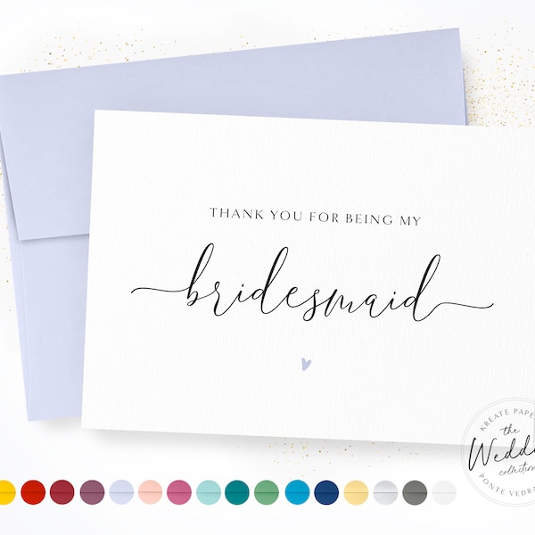 Thank You For Being My Bridesmaid | Bridesmaid Card | Bridal Party Wedding Day Card | Bridesmaid Appreciation Card | Calligraphy Card