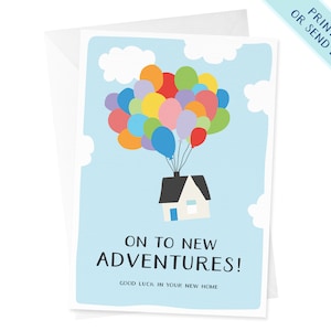 Puede incluir: Una tarjeta azul claro con una casa y globos de colores flotando en el cielo. El texto en la tarjeta dice "On to New Adventures! Good Luck in your new home."