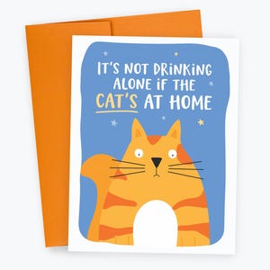 Cat Drinking Card, Funny Cat Card, Birthday Card, Single Mother&#39;s Day Card, Friendship Card, Hello Card, Cat Lover Card, Drinking Alone Card