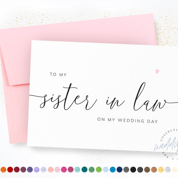 To My Sister in Law On My Wedding Day | Wedding Party Card | Sister-in-law Wedding Day Card | Family Cards | Calligraphy Card, #KW003