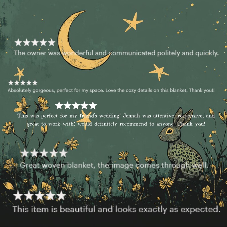 May include: A dark green blanket with a whimsical design featuring a crescent moon, stars, flowers, and a rabbit. The blanket has customer reviews with star ratings and text. The overall theme is nature and fantasy.