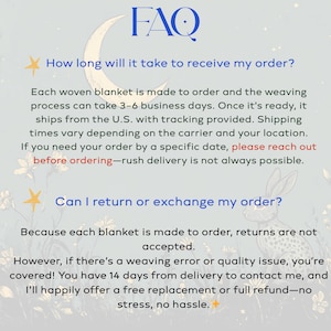 May include: A light blue background with the text "FAQ" in dark blue. The text includes answers to questions about ordering a woven blanket, including shipping times and returns. A crescent moon and a rabbit illustration are also present.