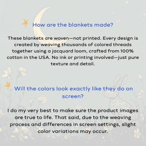 May include: Image with text explaining how blankets are made. The blankets are woven, not printed, using a jacquard loom with 100% cotton in the USA. The image also addresses color variations due to the weaving process.