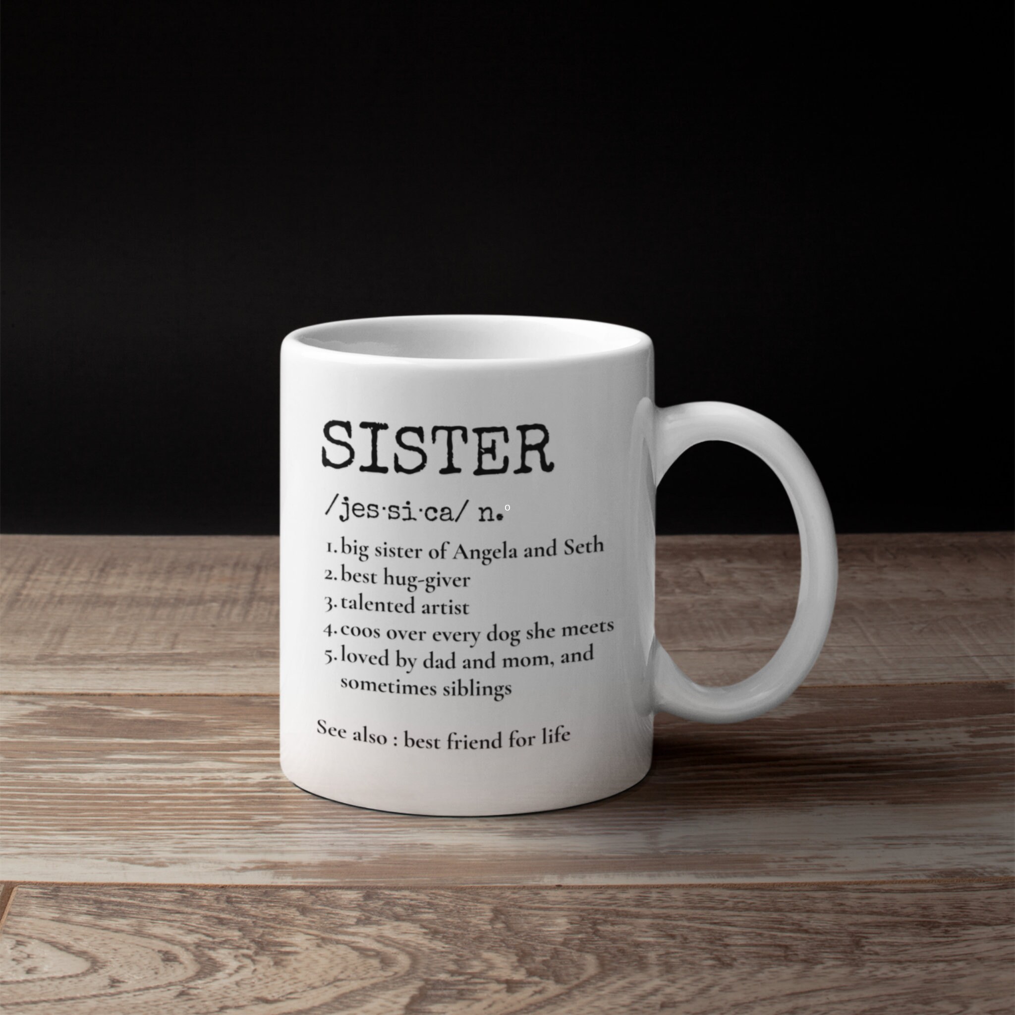 Sister Mug Sister Gift Sisters Distance Gifts for Sister Sister Present  Sister Coffee Mugs Personalized Mugs Custom Mug 