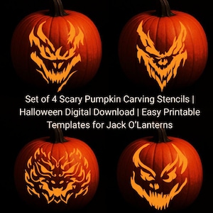 Scary Pumpkin Carving Stencils: Set of 4 Halloween Jack O&#39;Lantern Templates (Digital Download)