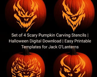 Scary Pumpkin Carving Stencils: Set of 4 Halloween Jack O'Lantern Templates (Digital Download)
