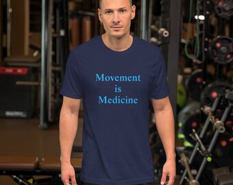 Movimento é remédio, camiseta unissex, inspire seu treino!