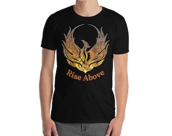 Phoenix Rising with phrase "Rise Above", Short-Sleeve Unisex T-Shirt, Cotton, Motivational