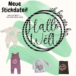 Embroidery file Hello world - I&#39;m new here, digital file, stick, sewing, baby, gift, birth