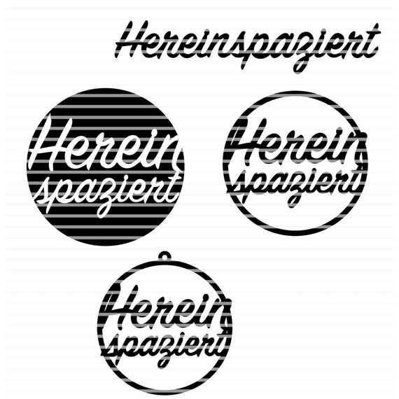 Hereinspaziert SVG DXF Plotterdatei Sprüche Spruch Etsy.de