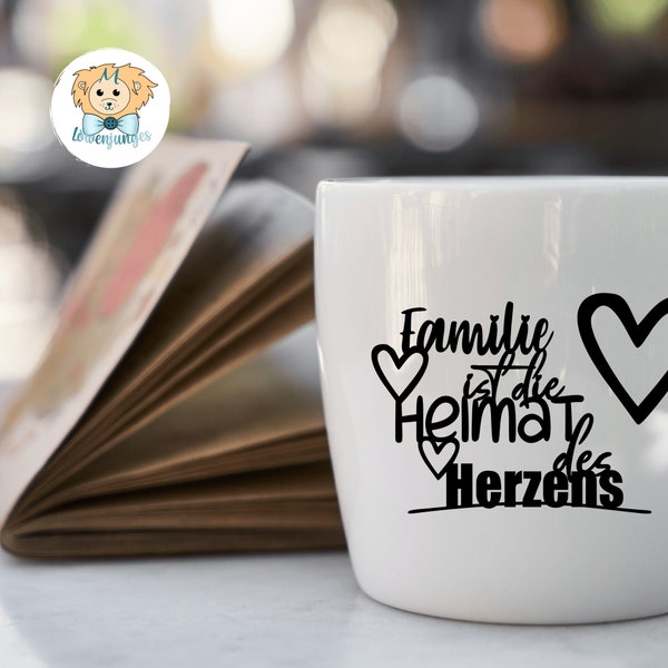 Plotter- und Laserdatei "Familie ist die Heimat des Herzens" + Freebie