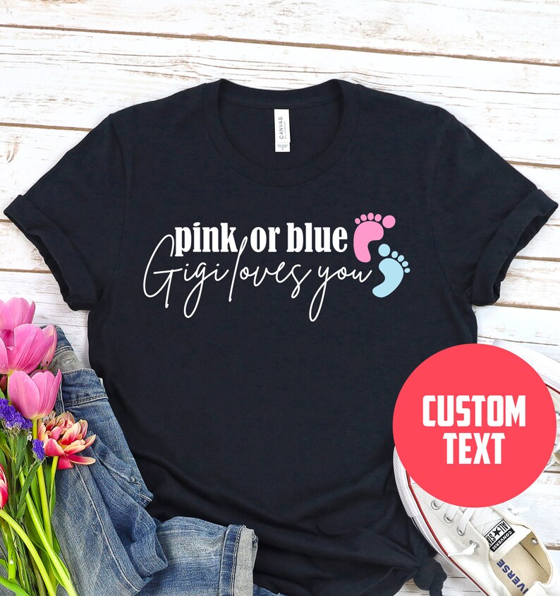 Pink Or Blue We Love You Shirt Gender Reveal Shirt Pregnancy Announcement Shirt Cute Pregnancy Shirt Baby Coming Soon Baby Shower Tshirt Www Complyconsulting It