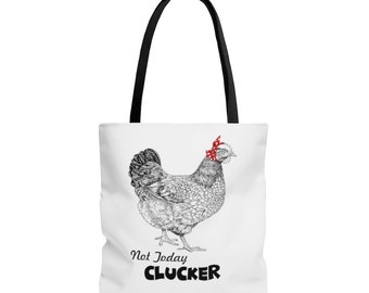 Not today clucker | Etsy