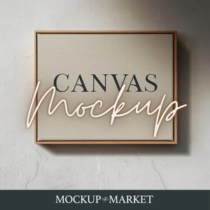 May include: A square canvas mockup with a light beige surface and a wooden frame. The word "CANVAS" is printed in dark letters, with "Mockup" in a cursive font overlaying it. The bottom of the image displays "MOCKUP MARKET" in a dark banner.