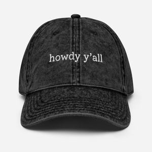 Howdy All Hat | Bauernmädchen | Cowgirl | Süddeutsche Schönheit | Nashville | Texas | Gestickter schwarzer, dunkelblauer oder grauer Denim-Hut