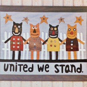United We Stand Quilt Pattern: Alley Cat Tales Primitives (30-1/2" x 40")