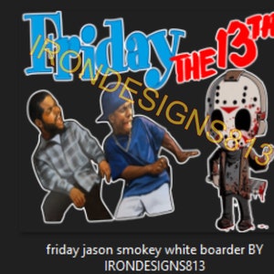 Smokey friday movie and friday 13th mash up PNG