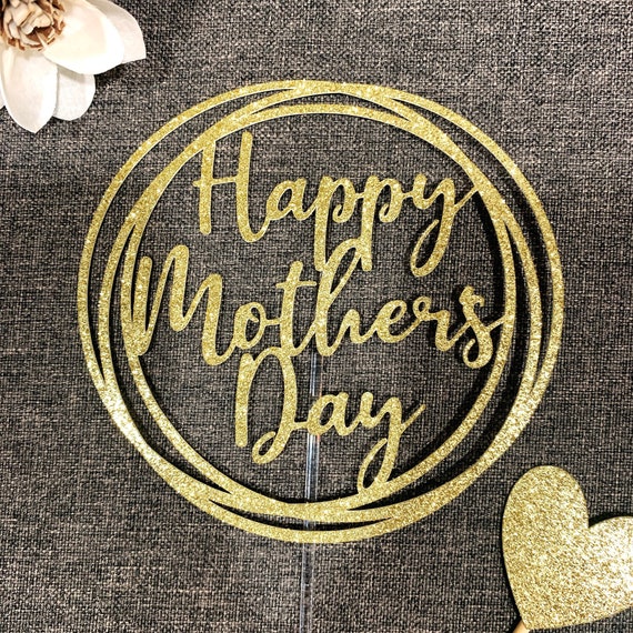 Happy Mother's Day Cake Topper Glitter Cake Topper Etsy