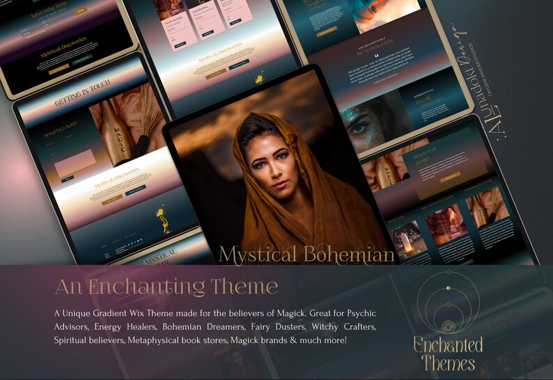 May include: A website design template for a mystical or bohemian business. The template features a gradient background with a woman wearing a brown shawl and a gold bottle with the word "MAGIC" on it. The text "Mystical Bohemian" is displayed in a gold font. The text "An Enchanting Theme" is displayed in a white font. The text "A Unique Gradient Wix Theme made for the believers of Magick. Great for Psychic Advisors, Energy Healers, Bohemian Dreamers, Fairy Dusters, Witchy Crafters, Spiritual believers, Metaphysical book stores, Magick brands & much more!" is displayed in a white font. The text "Enchanted Themes" is displayed in a gold font.
