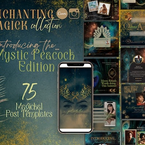 Puede incluir: Una colección de 75 plantillas de publicaciones para redes sociales con un diseño de pluma de pavo real y detalles dorados. El texto "Enchanting Magick Collection" y "Introducing the Mystic Peacock Edition" se muestra en la imagen.