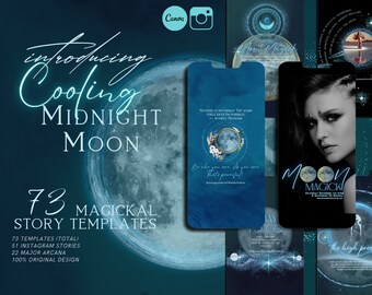 May include: A set of 73 digital story templates featuring a midnight blue moon with a white glow. The templates are designed for Instagram stories and include 22 major arcana cards. The text "Cooling Midnight Moon" is written in a white cursive font.