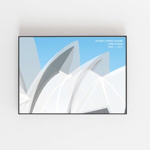 May include: A minimalist illustration of the Sydney Opera House, a white building with a blue sky background. The text "Sydney Opera House Jorn Utzon 1956 - 1973" is printed in the top right corner.