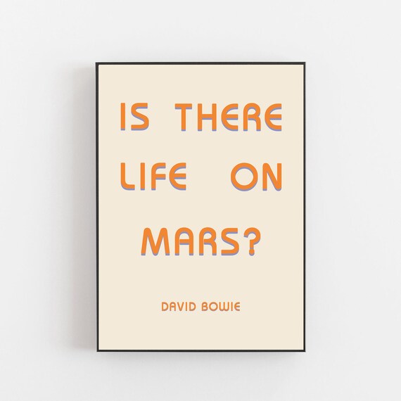 Affiche De Citation De David Bowie Est Ce Quil Y A De La Vie Etsy France