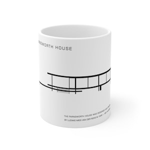 Farnsworth house mug, Mies van der Rohe mug, Bauhaus gift, Farnsworth poster, architecture mug, Bauhaus gift, minimalist Ceramic Mug 11oz